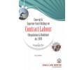 Concept And Supreme Court Rulings On Contract Labour ( Regulation And Abolition ) Act 1970